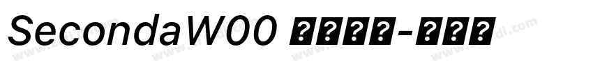 SecondaW00 中等常规字体转换